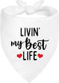 Livin' My Best Life White Dog Bandana, Sunshine Dog Bandanas Accessories for Photo Outdoor Playtime and Birthday Party, Christmas Thanksgiving Gifts for Pet Owner Puppy Mom Dad Pet Lover