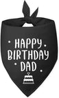 Happy Birthday Dad Dog Bandana for Dogs Black Bandana Funny Birthday Photo Prop Pet Scarf Accessories for Pet Dogs Lovers