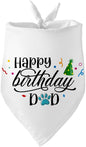 Happy Birthday Dad Black Dog Bandana Pet Scarf Accessories Funny Cute Puppy Bandana Birthday Party Accessorie Gifts for Dog Dad Lovers