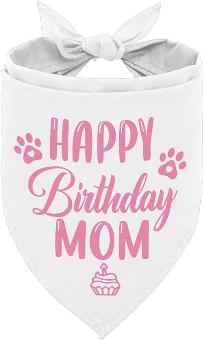Happy Birthday Mom Dog Bandana - White Dog Scarf Accessory for Mom's Birthday Party (L20)