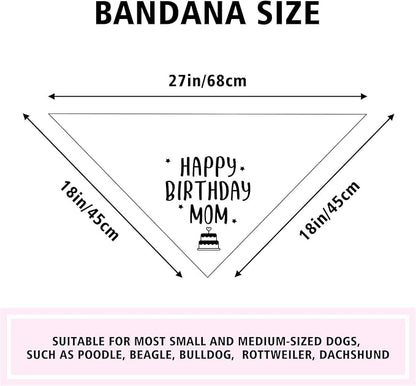 Happy Birthday Mom Dog Bandana Dog Funny White Happy Birthday Bandana for Dogs Photo Prop Pet Scarf Accessories for Pet Lovers Mom Gifts