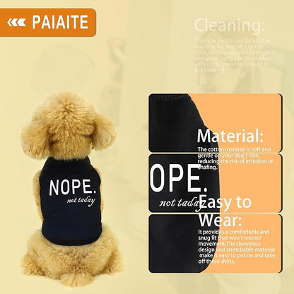 Discover Cozy Cotton Canine Wear: Soft, Lightweight, and Breathable Dog Shirt Vest with Eye-Catching Graphics(Nope not Today), Keeping Your Furry Friend Warm and Comfy! Black M