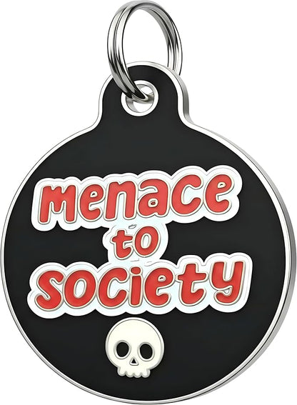 Bad Tags Personalized Dog and Cat ID Tags in 25+ Designs and 2 Sizes - 5 Lines of Custom Engraved Text - Funny Cute Personalized Pet Tags (Menace to Society, Large (1.25 inch))