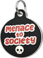 Bad Tags Personalized Dog and Cat ID Tags in 25+ Designs and 2 Sizes - 5 Lines of Custom Engraved Text - Funny Cute Personalized Pet Tags (Menace to Society, Large (1.25 inch))