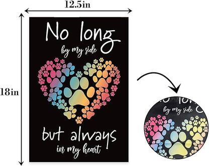 No long by my side but always in my heart Garden Flag,Pet Memorial Garden Flag,Lost Pet Memorial Gifts Outside Decorations Yard Lawn Farmhouse Double Sided.12 x 18 Inch