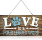 Dog Wall Decor Room Love Is a Four Legged Word Pet Paw Sign Dog Vintage Metal Hanging Decorative Signs Plaque Wall Decorative for Christmas Pet Lover Gifts Thanksgiving(12 x 6 Inch)