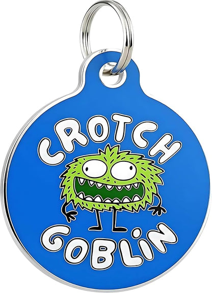 Bad Tags Personalized Dog and Cat ID Tags in 25+ Designs and 2 Sizes - 5 Lines of Custom Engraved Text - Funny Cute Personalized Pet Tags (Crotch Goblin, Small (1 inch))