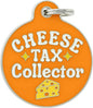 Bad Tags Personalized Dog and Cat ID Tags in 25+ Designs and 2 Sizes - 5 Lines of Custom Engraved Text - Funny Cute Personalized Pet Tags (Cheese Tax Collector, Large (1.25 inch))