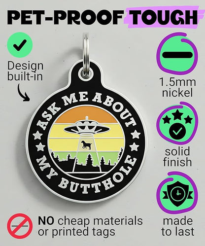 Bad Tags Personalized Dog and Cat ID Tags in 25+ Designs and 2 Sizes - 5 Lines of Custom Engraved Text - Funny Cute Personalized Pet Tags (Ask Me About My Butthole - Black, Small (1 inch))
